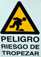 "Danger Risk of Falling" --Sign from one of my trips this year